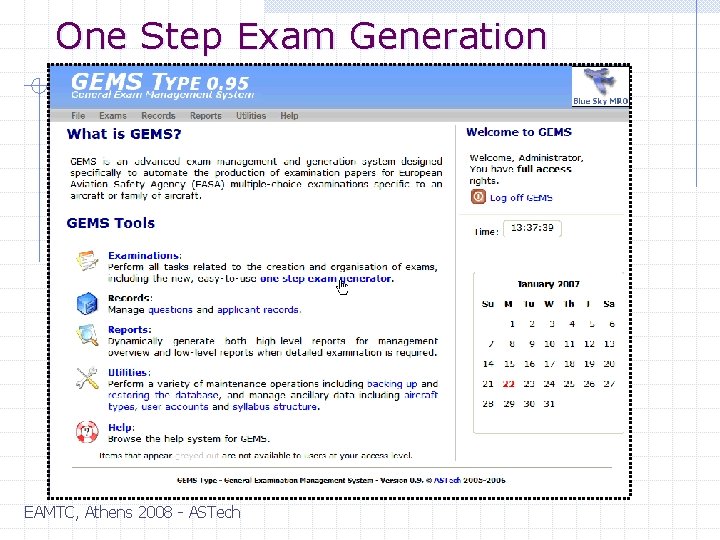 One Step Exam Generation EAMTC, Athens 2008 - ASTech 
