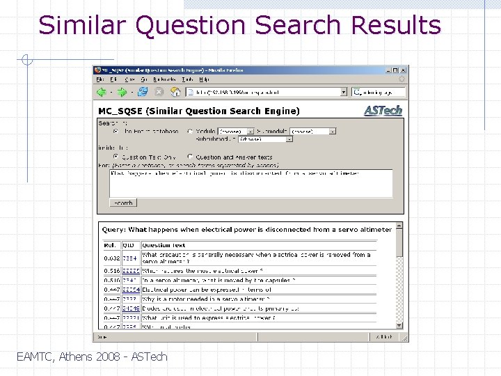 Similar Question Search Results EAMTC, Athens 2008 - ASTech 