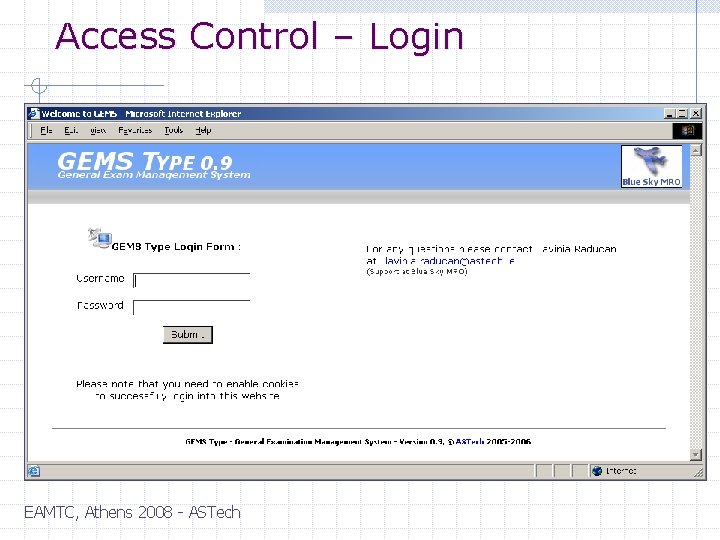 Access Control – Login EAMTC, Athens 2008 - ASTech 