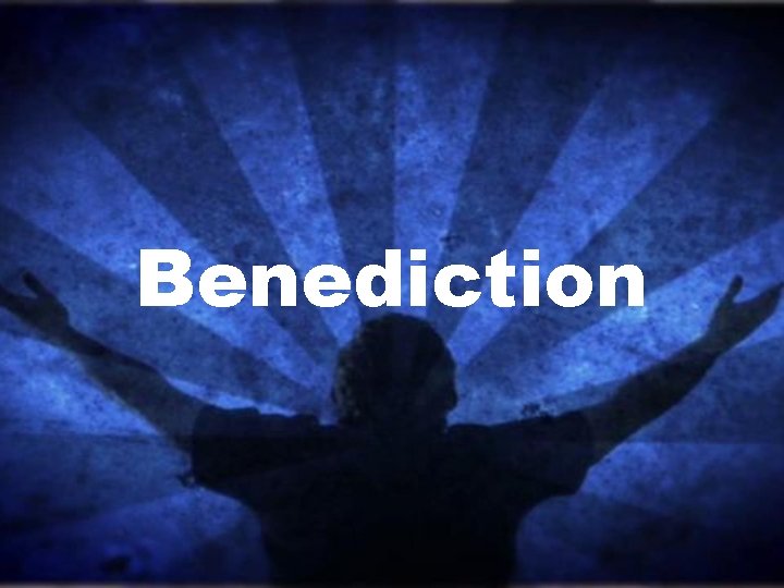 Benediction 