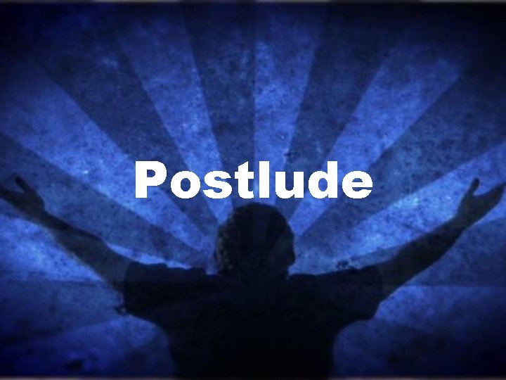 Postlude 