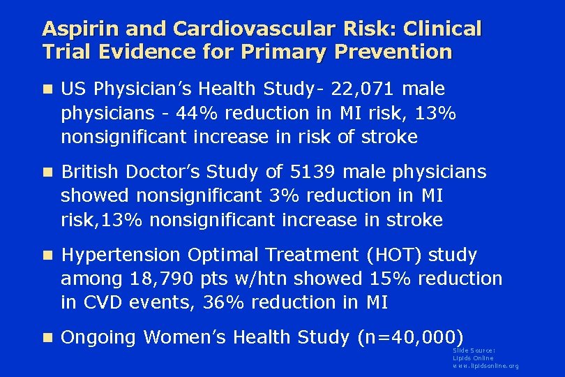 Aspirin and Cardiovascular Risk: Clinical Trial Evidence for Primary Prevention n US Physician’s Health