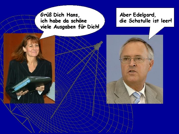 Grüß Dich Hans, ich habe da schöne viele Ausgaben für Dich! Aber Edelgard, die