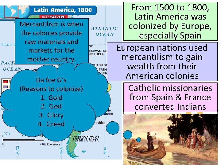 Mercantilism is when the colonies provide raw materials and markets for the mother country.