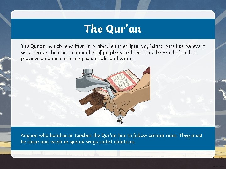 The Qur’an, which is written in Arabic, is the scripture of Islam. Muslims believe