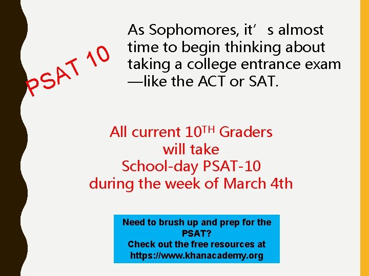 A S P 0 1 T As Sophomores, it’s almost time to begin thinking