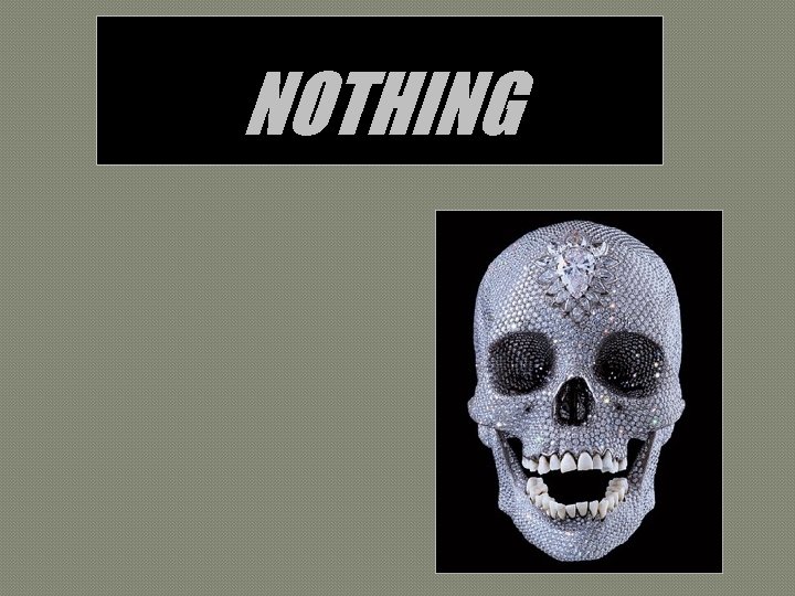 NOTHING 