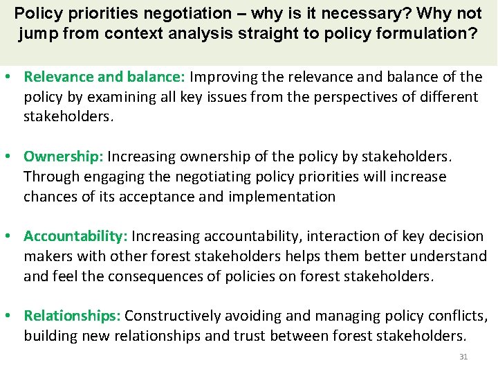 Policy priorities negotiation – why is it necessary? Why not jump from context analysis