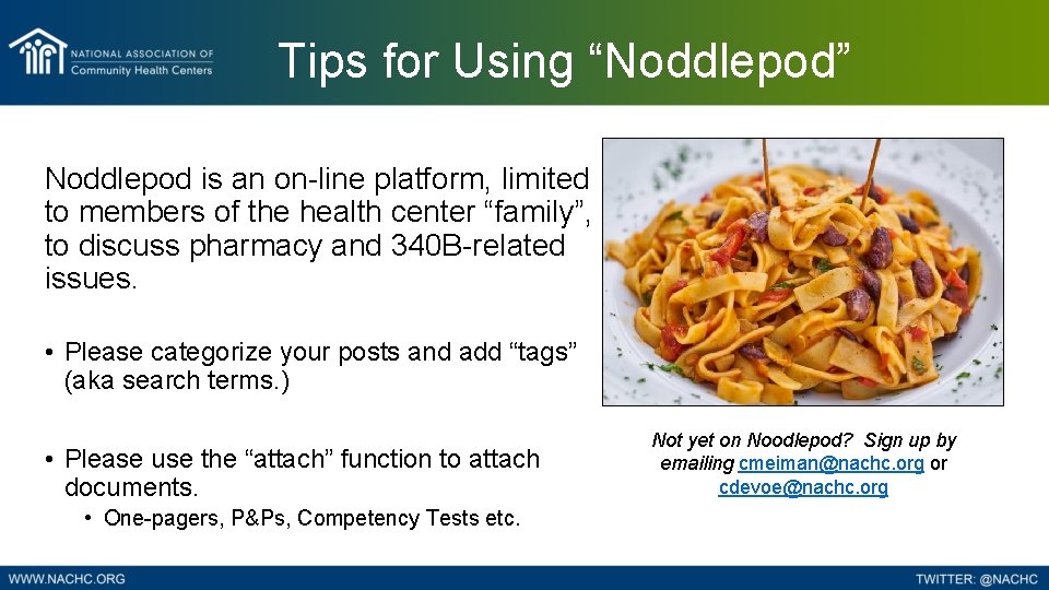 Tips for Using “Noddlepod” Noddlepod is an on-line platform, limited to members of the