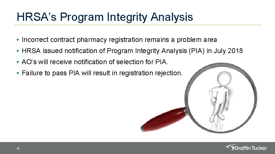 HRSA’s Program Integrity Analysis • Incorrect contract pharmacy registration remains a problem area •