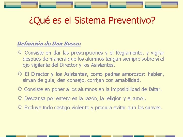 EL SISTEMA PREVENTIVO DE DON BOSCO BIBLIOGRAFA El