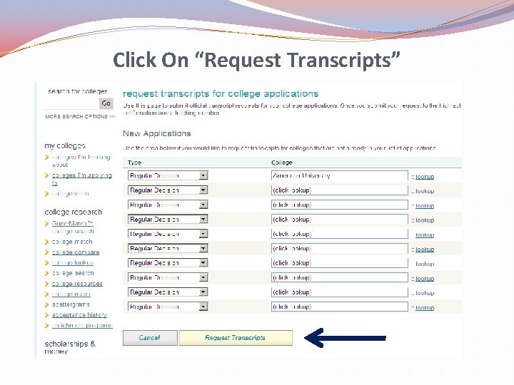 Click On “Request Transcripts” 