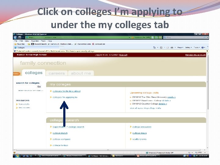 Click on colleges I’m applying to under the my colleges tab 
