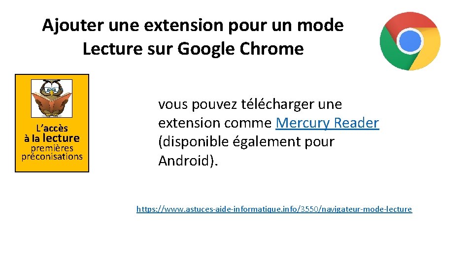 Ajouter une extension pour un mode Lecture sur Google Chrome L’accès à la lecture