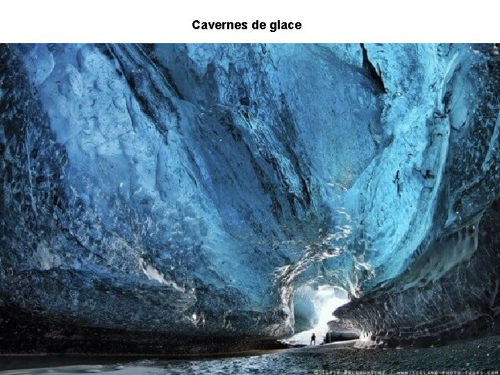 Cavernes de glace 
