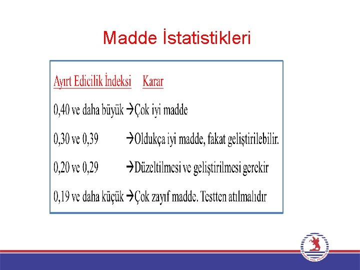 Madde İstatistikleri 