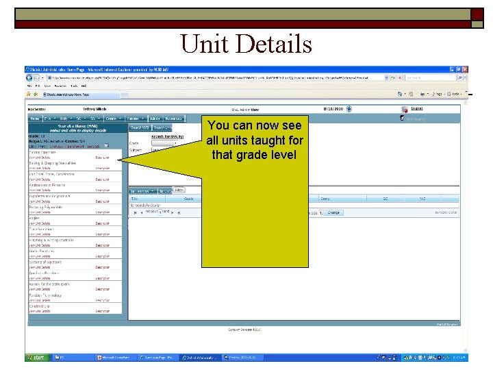 Unit Details You can now see all units taught for that grade level 