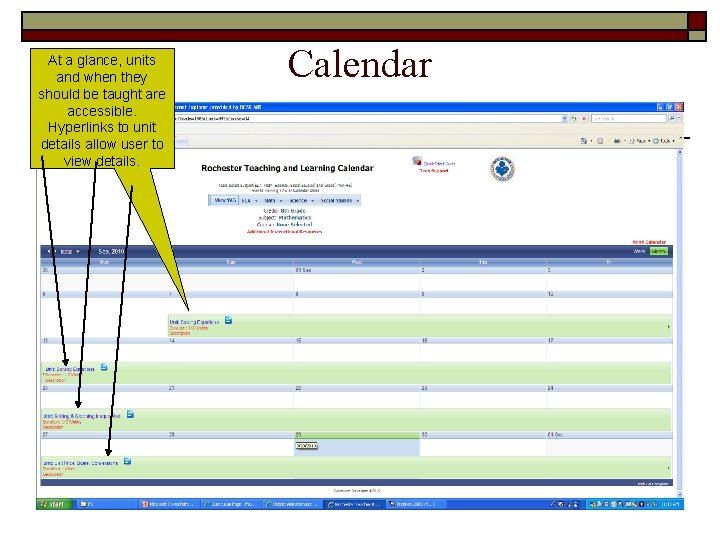 At a glance, units and when they should be taught are accessible. Hyperlinks to