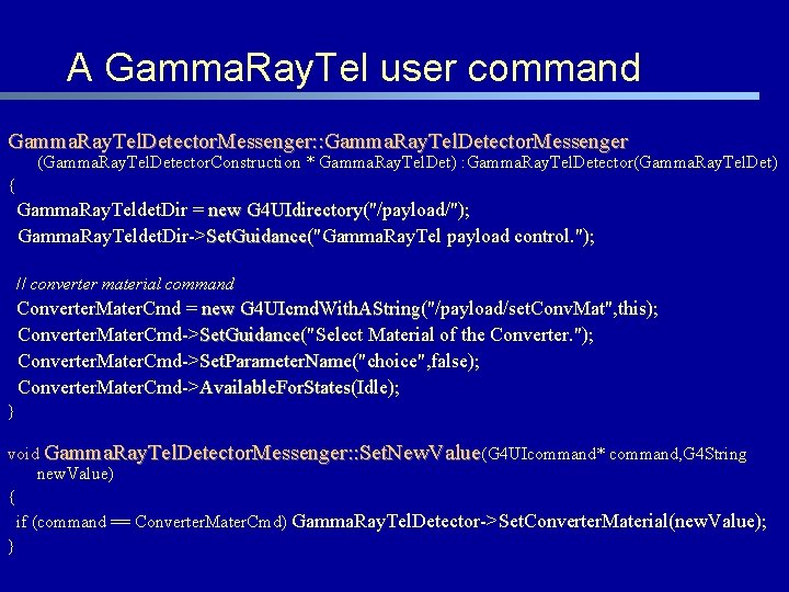 A Gamma. Ray. Tel user command Gamma. Ray. Tel. Detector. Messenger: : Gamma. Ray.