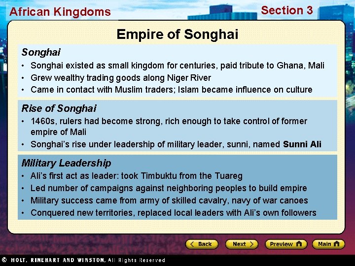 Section 3 African Kingdoms Empire of Songhai • Songhai existed as small kingdom for