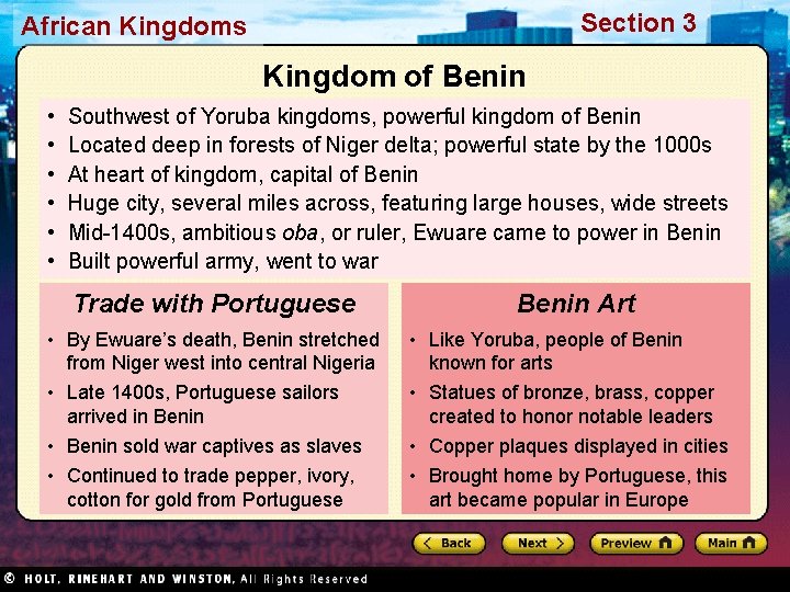 Section 3 African Kingdoms Kingdom of Benin • • • Southwest of Yoruba kingdoms,