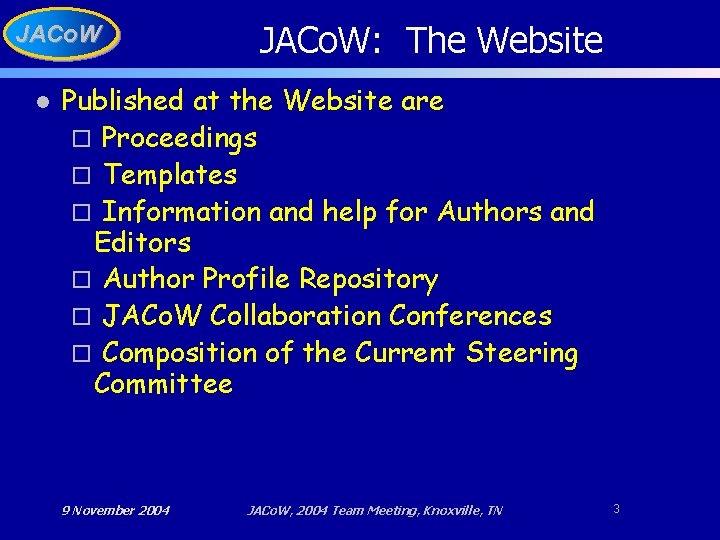 JACo. W l JACo. W: The Website Published at the Website are o Proceedings