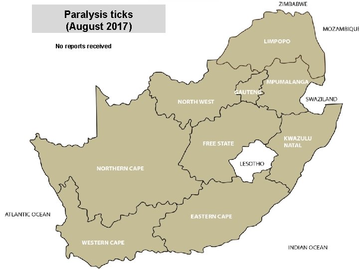 Paralysis ticks (August 2017) No reports received jkccff 