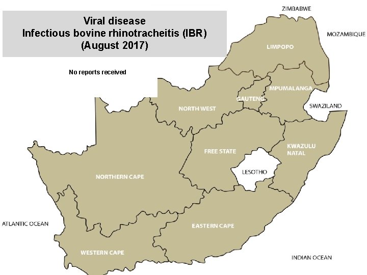 Viral disease Infectious bovine rhinotracheitis (IBR) (August 2017) kjkjnmn No reports received 