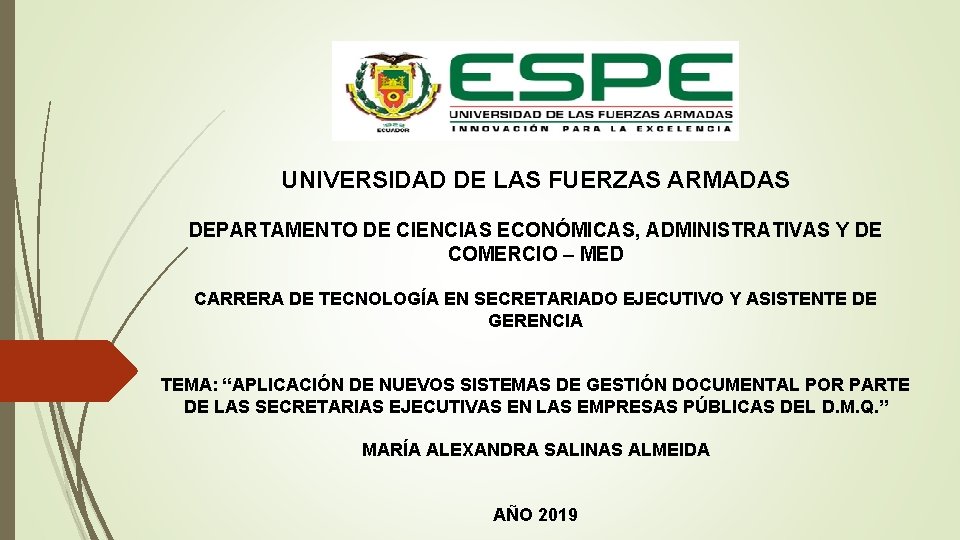 UNIVERSIDAD DE LAS FUERZAS ARMADAS DEPARTAMENTO DE CIENCIAS ECONÓMICAS, ADMINISTRATIVAS Y DE COMERCIO –