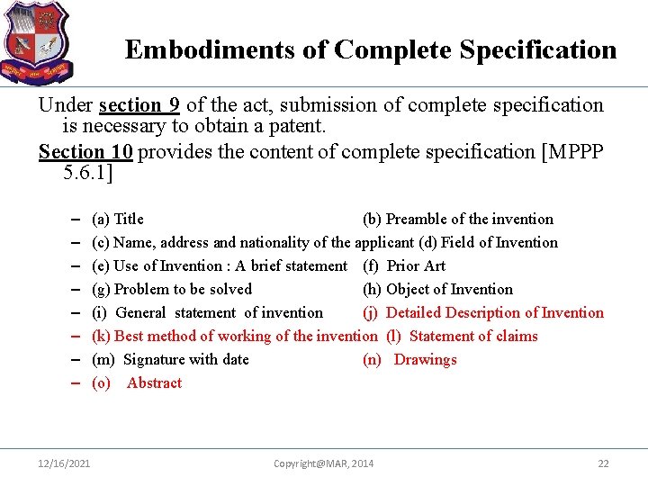 Embodiments of Complete Specification Under section 9 of the act, submission of complete specification