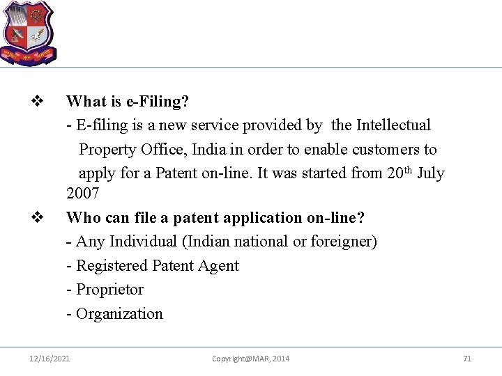 v v What is e-Filing? - E-filing is a new service provided by the