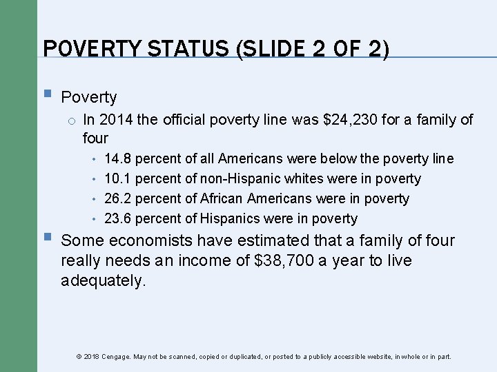 POVERTY STATUS (SLIDE 2 OF 2) § Poverty o In 2014 the official poverty POVERTY STATUS (SLIDE 2 OF 2) § Poverty o In 2014 the official poverty