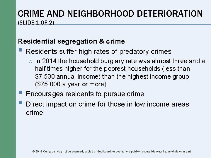 CRIME AND NEIGHBORHOOD DETERIORATION (SLIDE 1 OF 2) Residential segregation & crime § Residents CRIME AND NEIGHBORHOOD DETERIORATION (SLIDE 1 OF 2) Residential segregation & crime § Residents