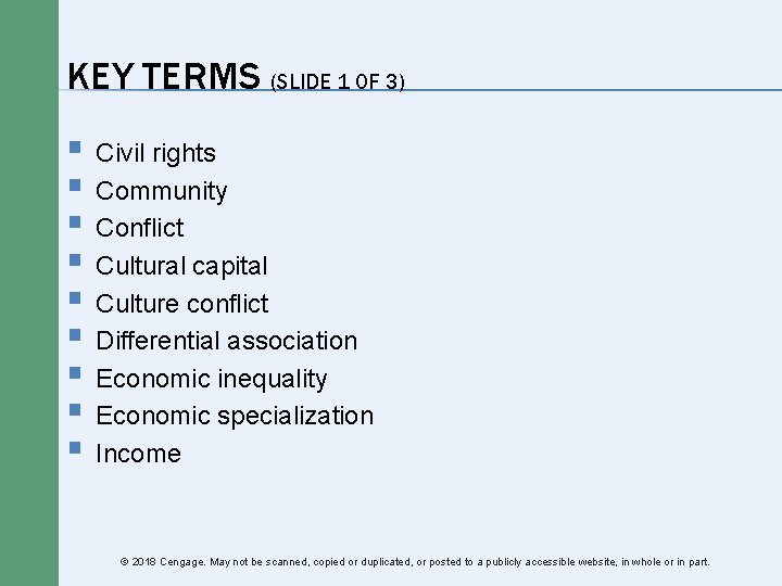 KEY TERMS (SLIDE 1 OF 3) § Civil rights § Community § Conflict § KEY TERMS (SLIDE 1 OF 3) § Civil rights § Community § Conflict §