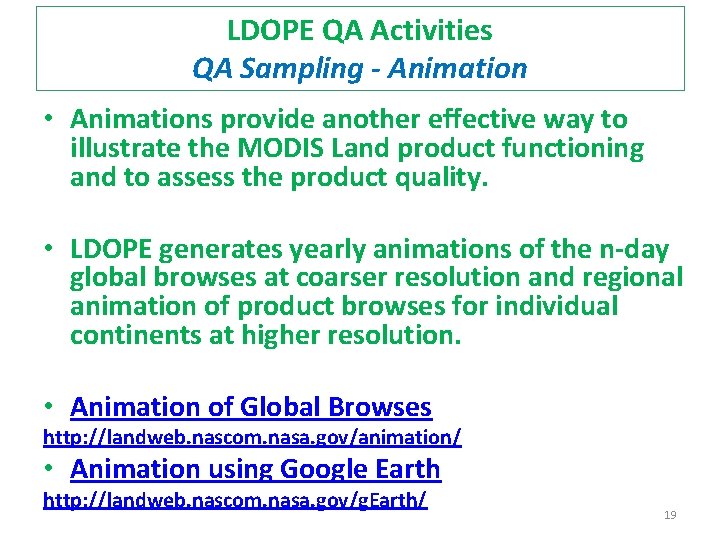 LDOPE QA Activities QA Sampling - Animation • Animations provide another effective way to