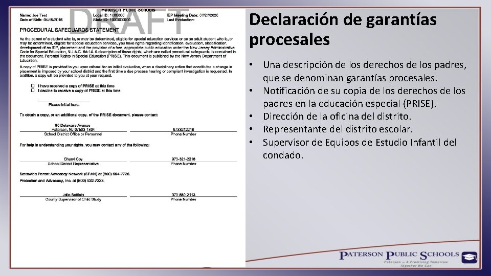 Declaración de garantías procesales • Una descripción de los derechos de los padres, que