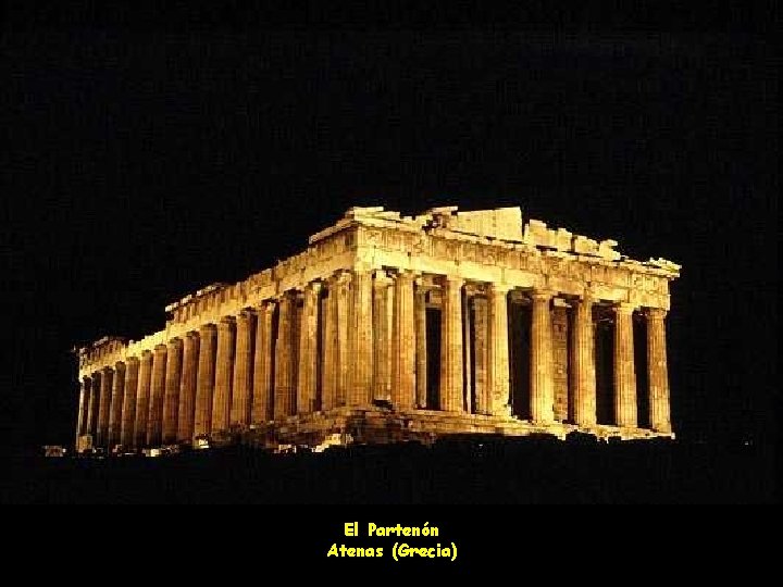 El Partenón Atenas (Grecia) 30 