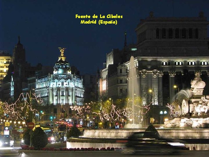 Fuente de La Cibeles Madrid (España) 