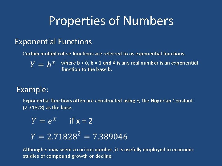 Properties of Numbers Exponential Functions Certain multiplicative functions are referred to as exponential functions.