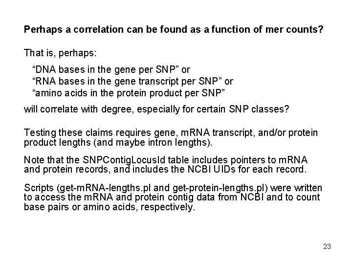 Perhaps a correlation can be found as a function of mer counts? That is,