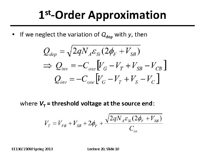 1 st-Order Approximation • If we neglect the variation of Qdep with y, then