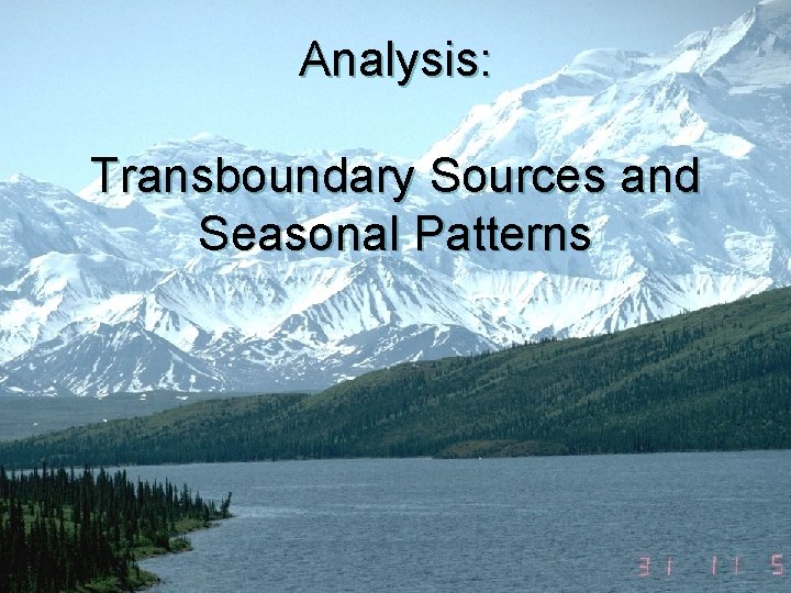 Analysis: Transboundary Sources and Seasonal Patterns 