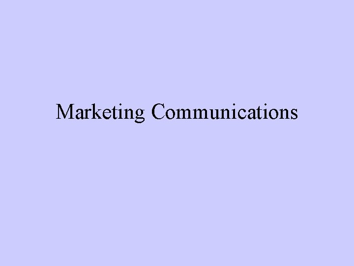 Marketing Communications 