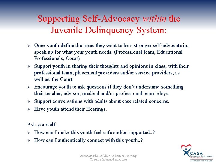 Supporting Self-Advocacy within the Juvenile Delinquency System: Ø Ø Ø Once youth define the Supporting Self-Advocacy within the Juvenile Delinquency System: Ø Ø Ø Once youth define the