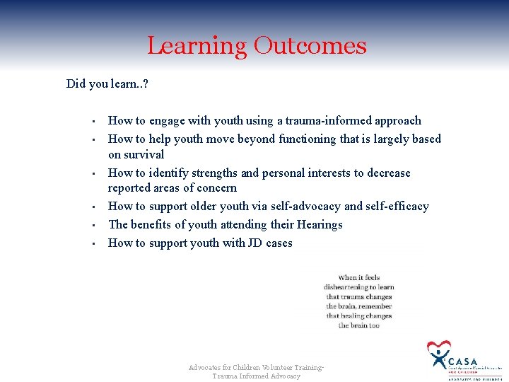 Learning Outcomes Did you learn. . ? • • • How to engage with Learning Outcomes Did you learn. . ? • • • How to engage with