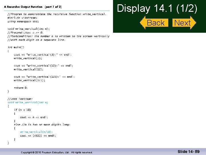 Display 14. 1 (1/2) Back Copyright © 2015 Pearson Education, Ltd. . All rights