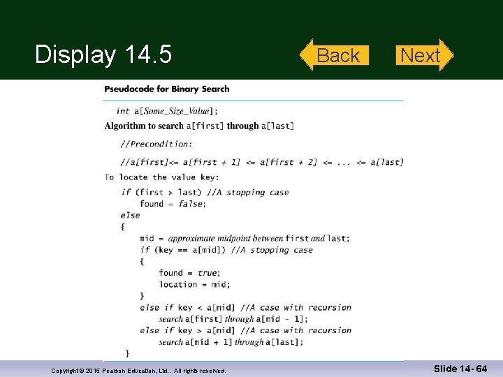 Display 14. 5 Copyright © 2015 Pearson Education, Ltd. . All rights reserved. Back