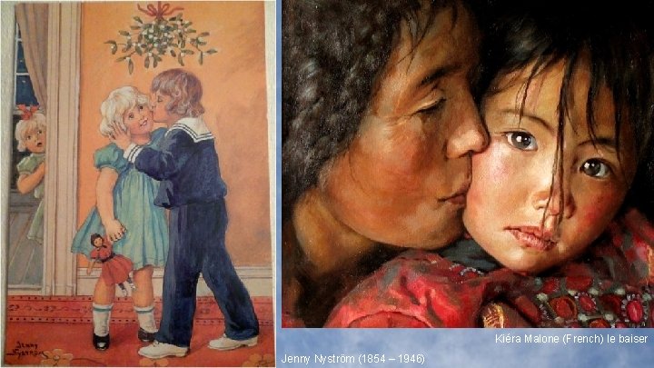 Kiéra Malone (French) le baiser Jenny Nyström (1854 – 1946) 