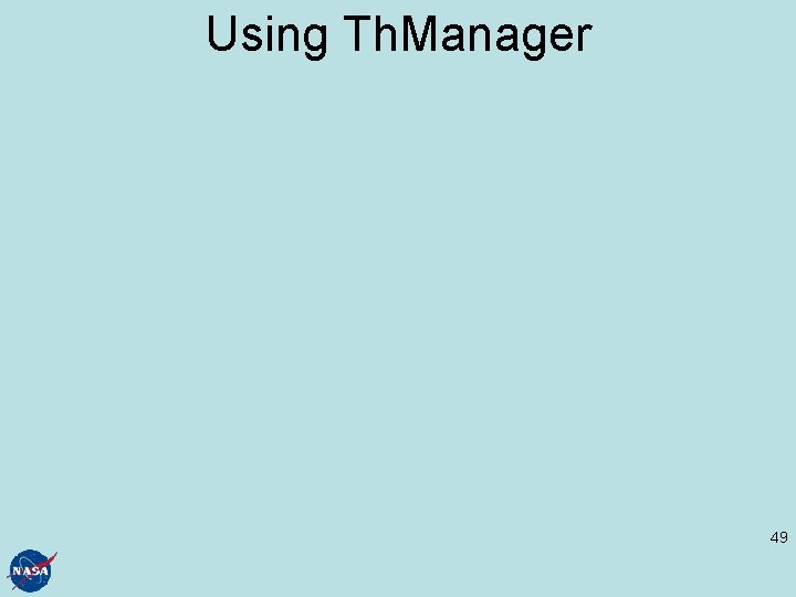 Using Th. Manager 49 