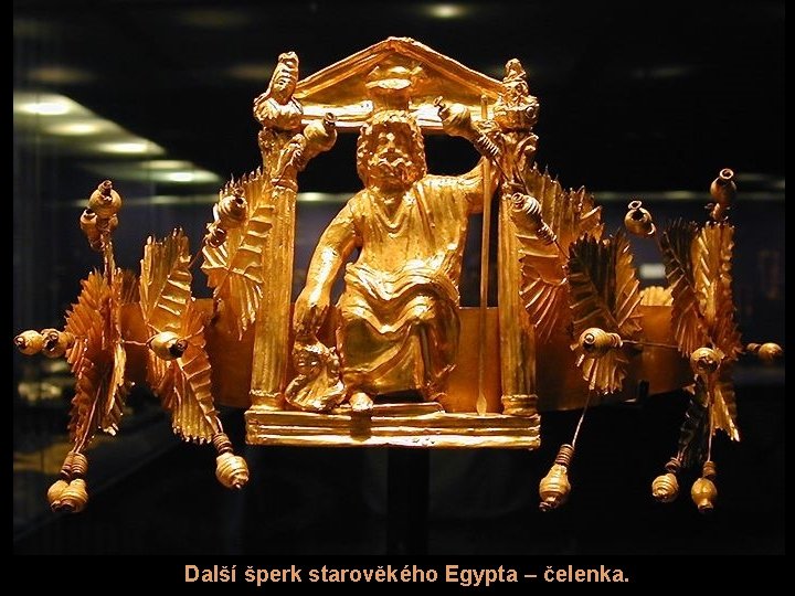 Další šperk starověkého Egypta – čelenka. 